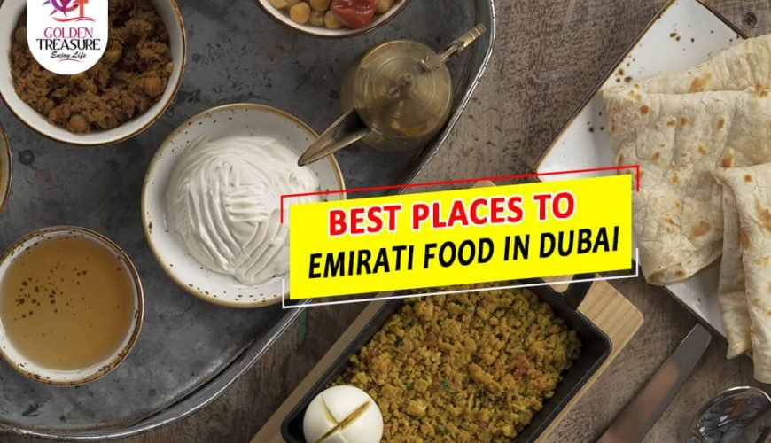 Best Places to Have Emirati Food in Dubai