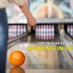 Places For Bowling In Dubai