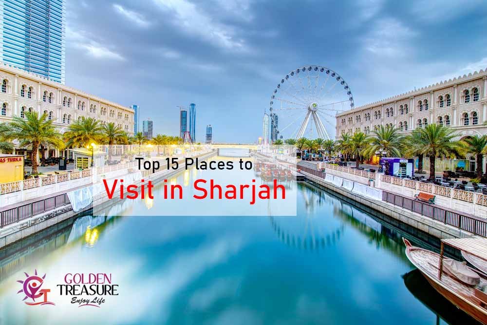 Top 15 Places to Visit in Sharjah