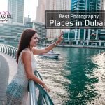 Best photography places in Dubai