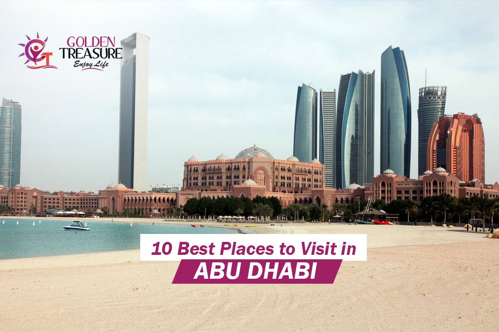 10 Best Places to Visit in Abu Dhabi