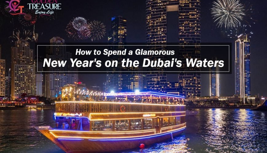 How to Spend a Glamorous New Year's on the Dubai's Waters